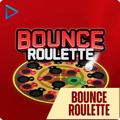 BounceRouletteWLB2C.
